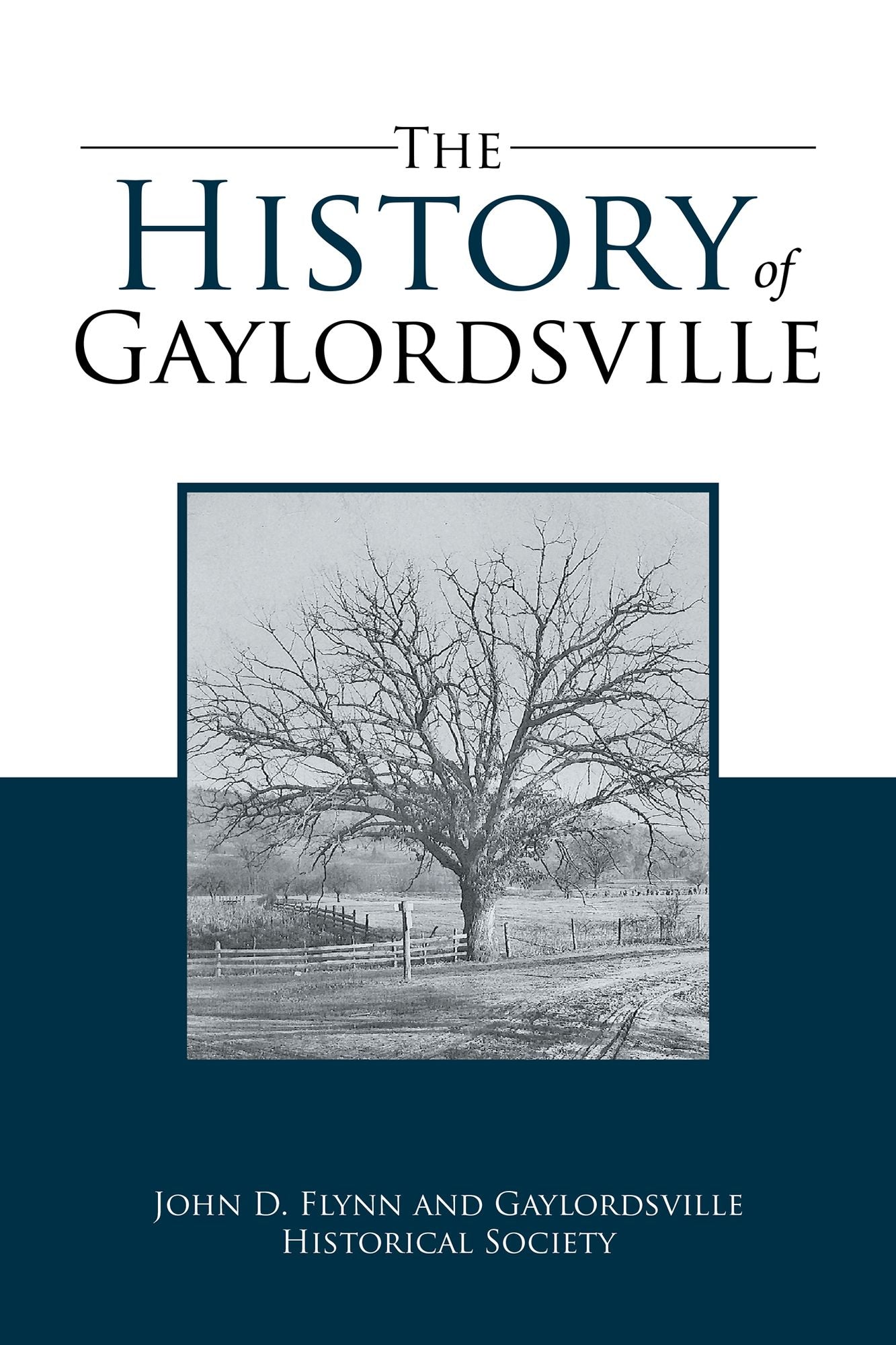 The History of Gaylordsville: John D. Flynn and Gaylordsville Historical Society