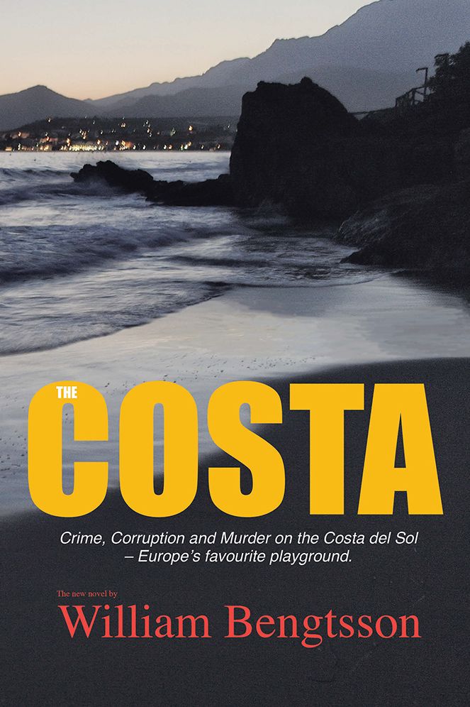 The Costa: Corruption and Murder in Europe's Favorite Playground.