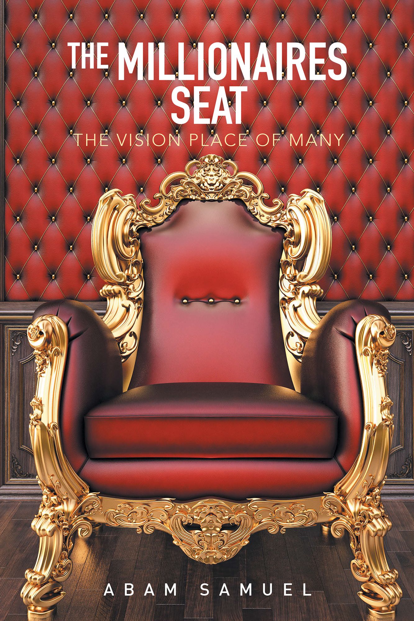 The Millionaires Seat: The Vision Place of Many