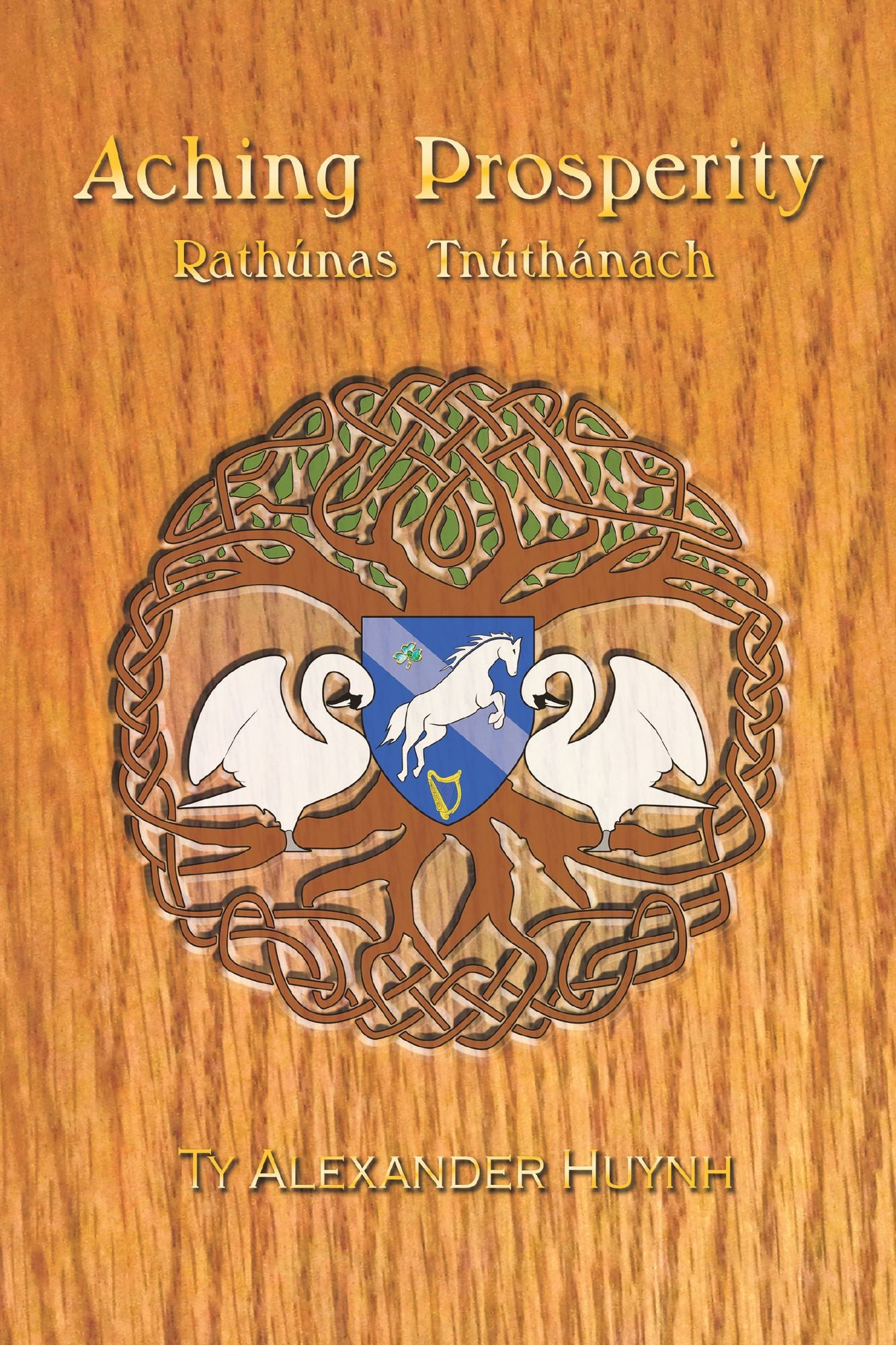 Aching Prosperity: Rathúnas Tnúthánach