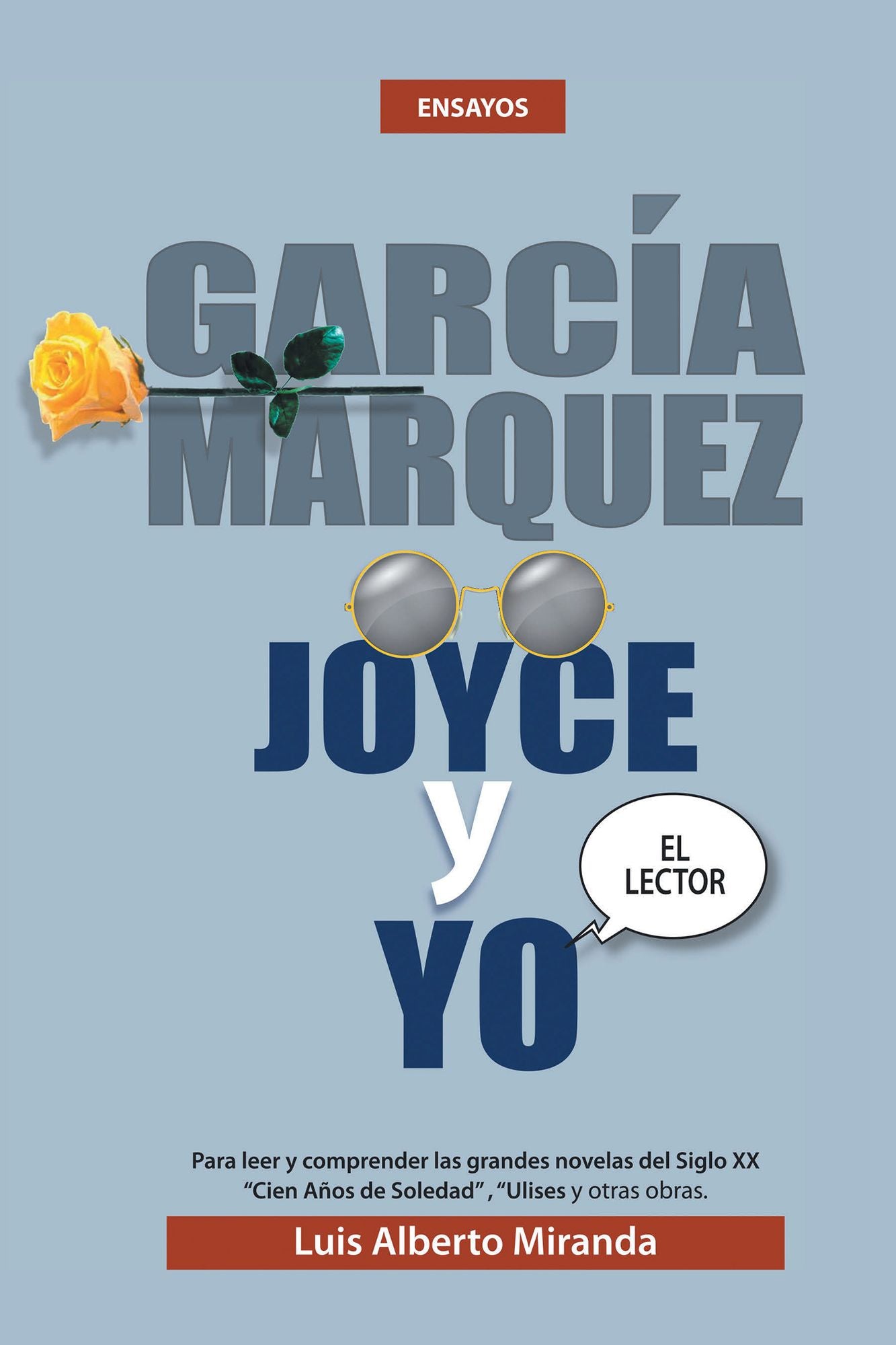 GARCIA MARQUEZ, JOYCE Y YO