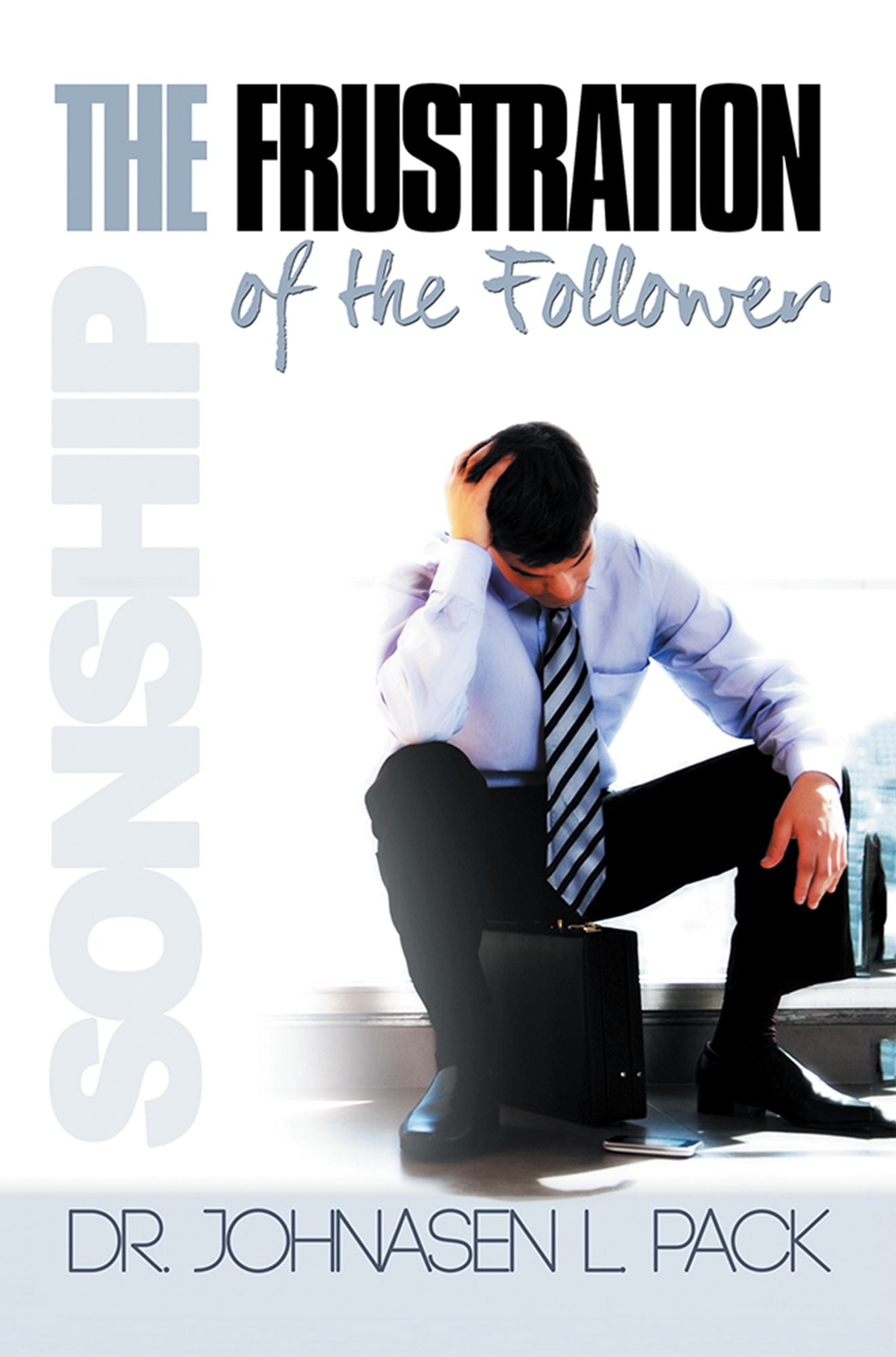 The Frustration of the Follower