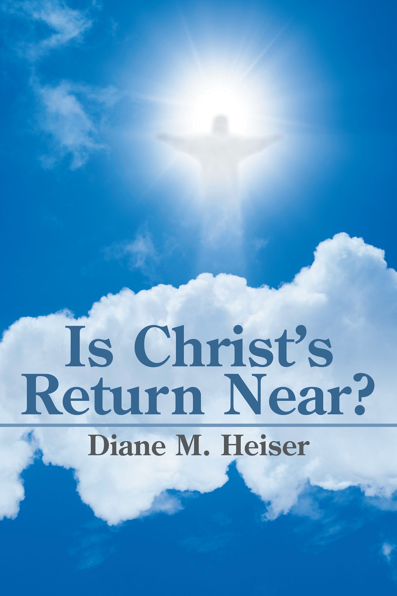 Is Christs Return Near?