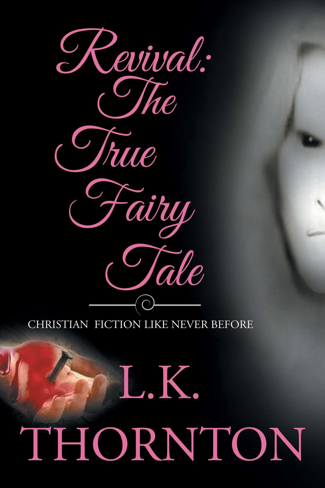Revival the True Fairy Tale