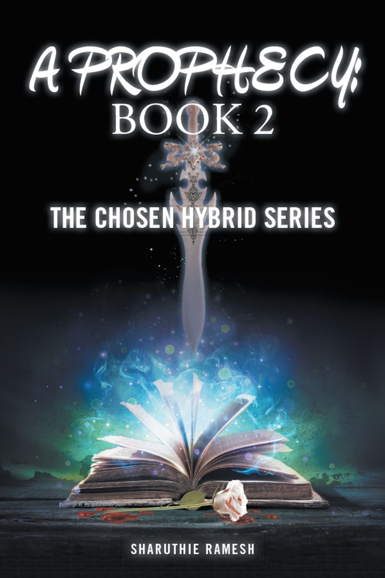 A Prophecy: Book 2: The Chosen Hybrid Series