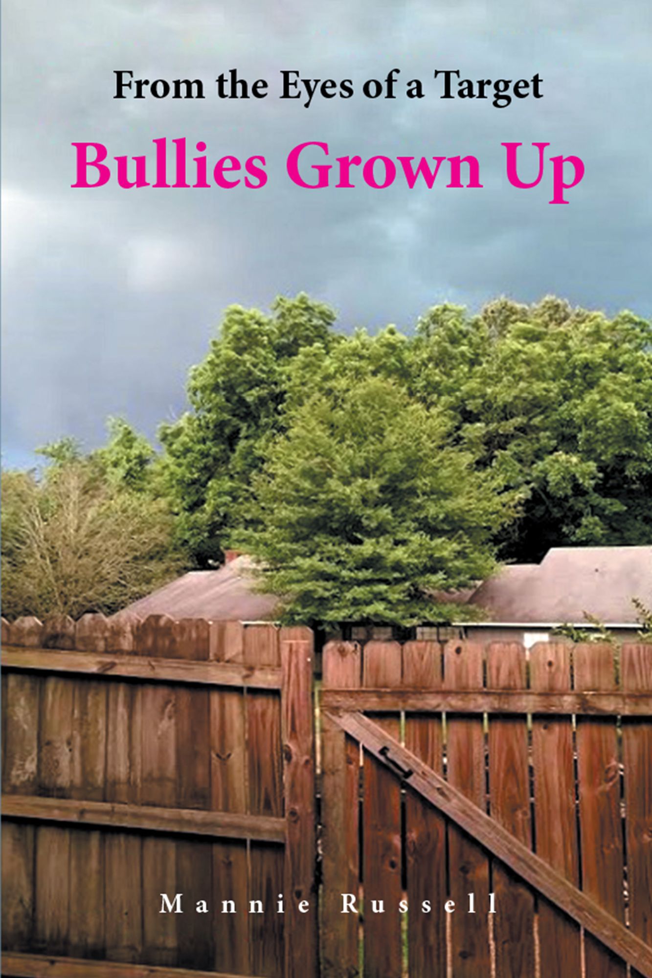 From the Eyes of a Target: Bullies Grown Up