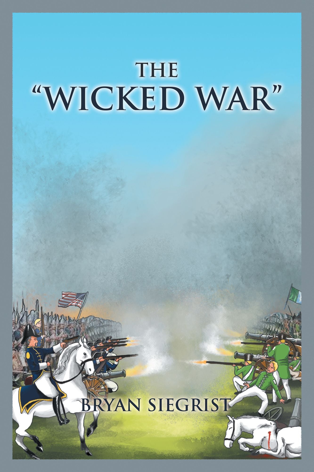 The Wicked War