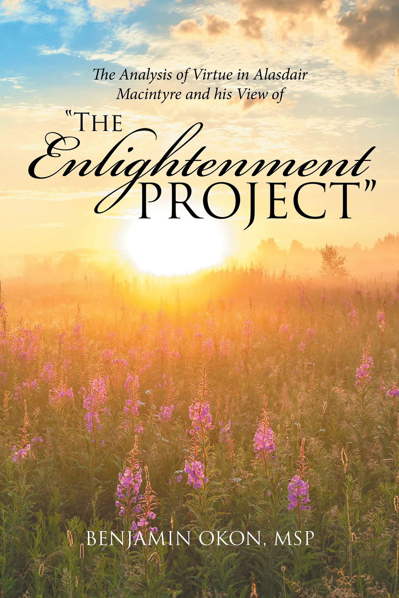 The Analysis of Virtue in Alasdair Macintyre and His View of "The Enlightenment Project"