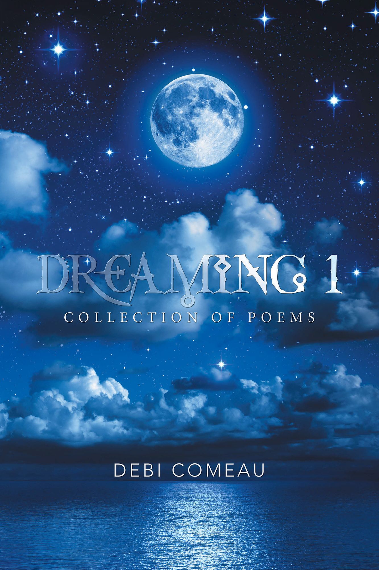 Dreaming 1: Collection of Poems