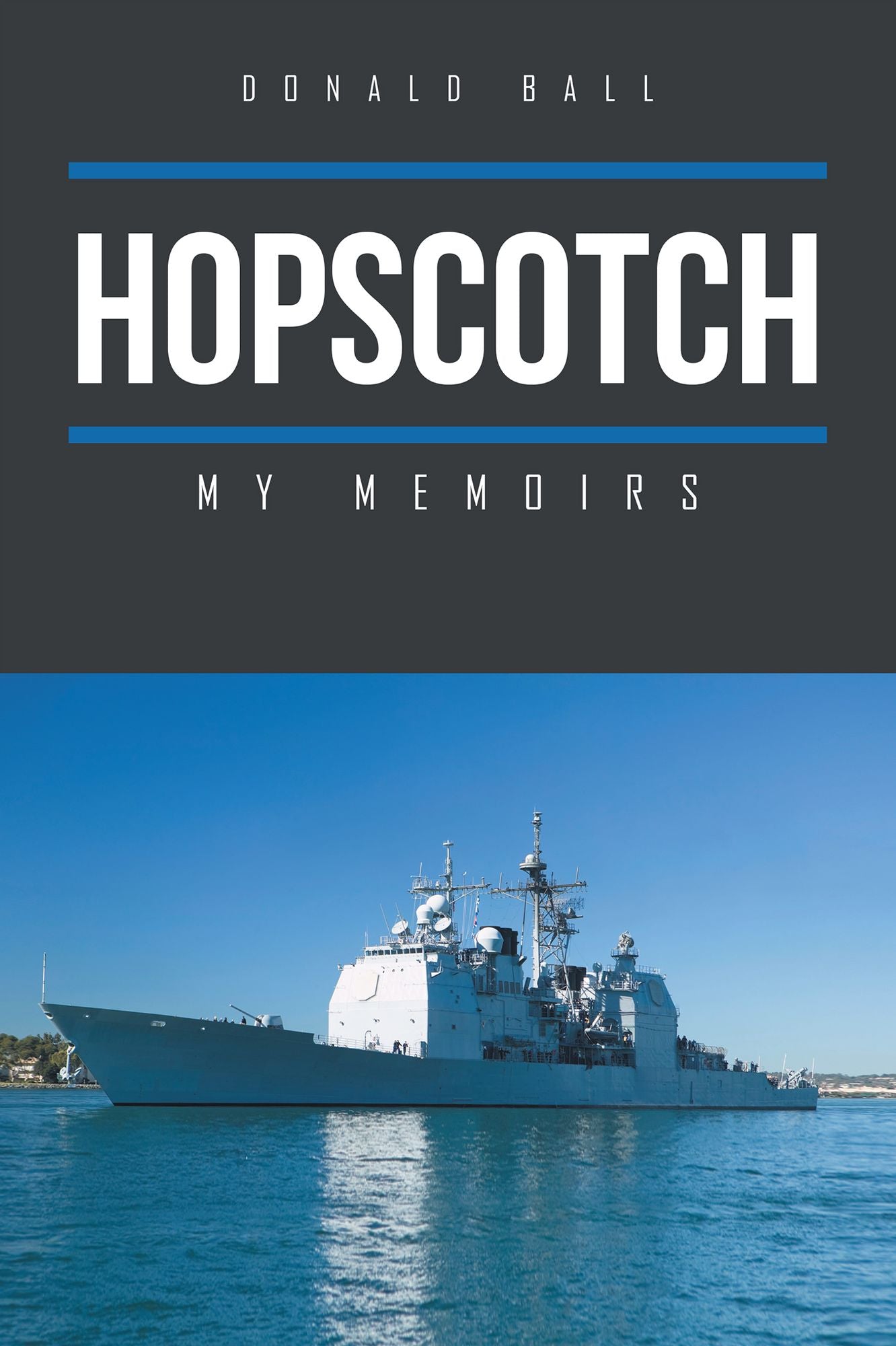 Hopscotch: My Memoirs
