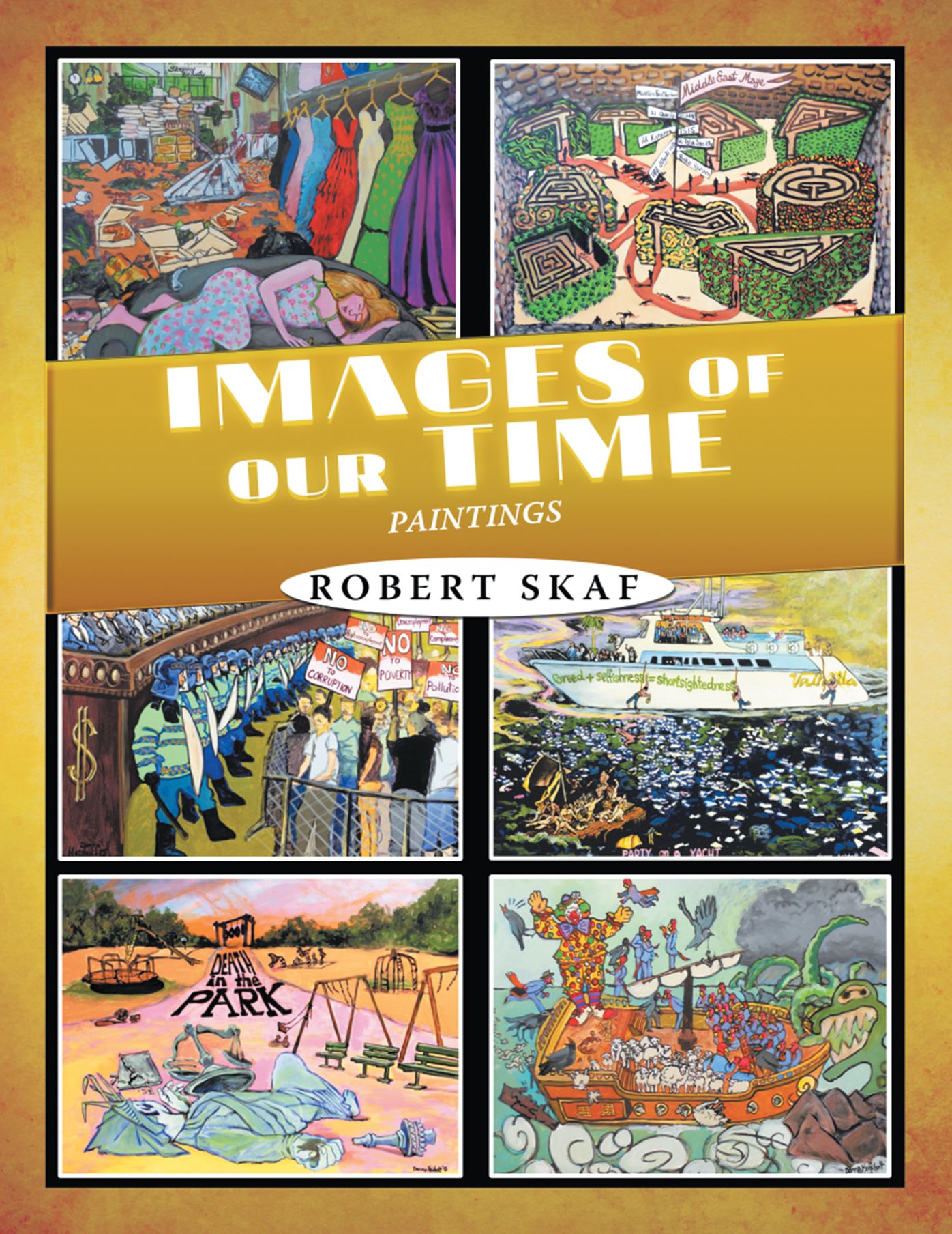 IMAGES of OUR TIME: PAINTINGS