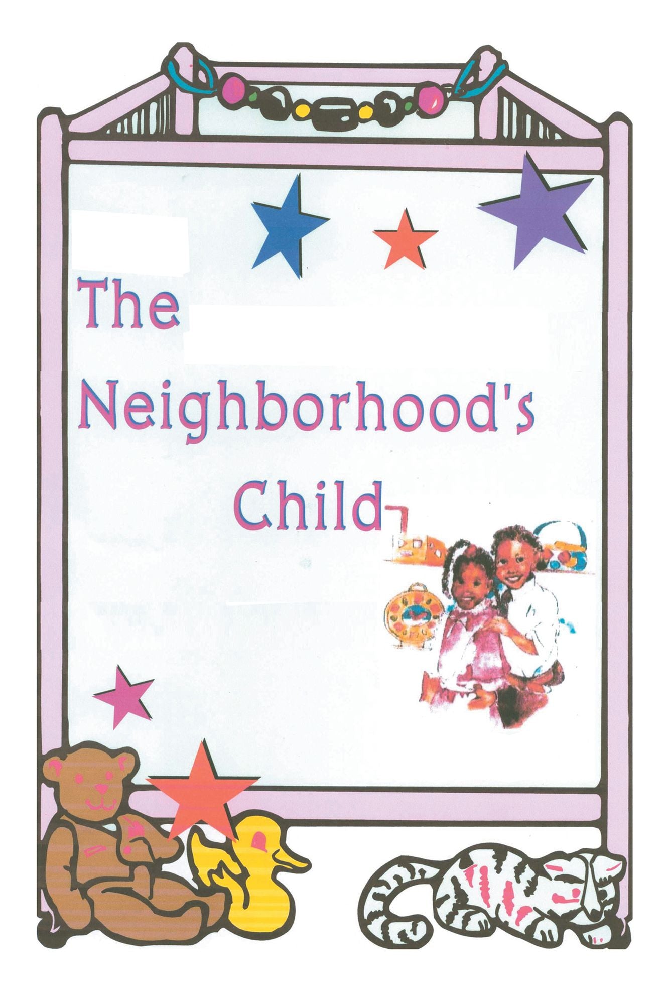 The Neighborhood'S Child