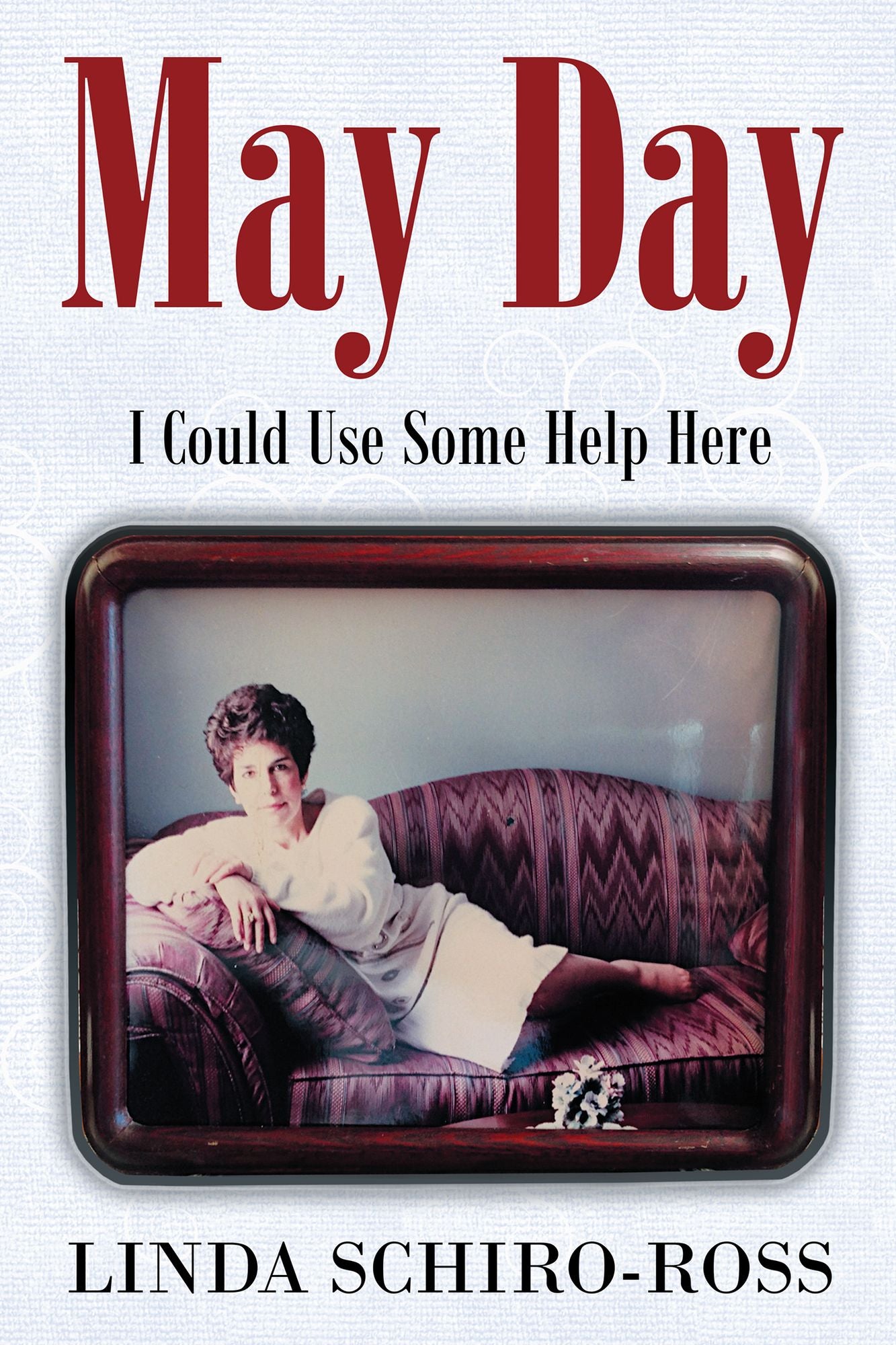 May Day: I Could Use Some Help Here