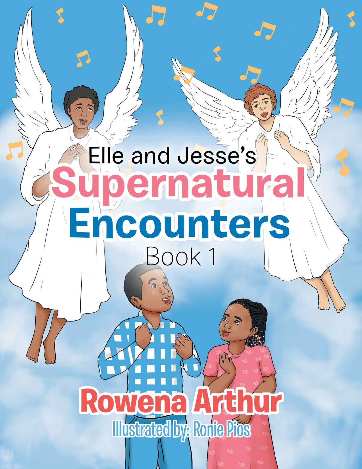 Elle and Jesse'S Supernatural Encounters: Book 1