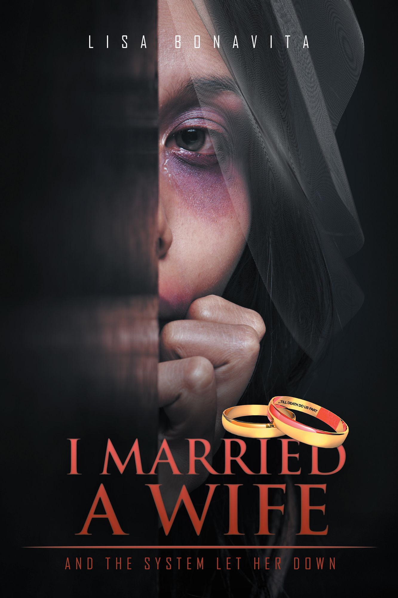 I Married a Wife: And the System Let Her Down