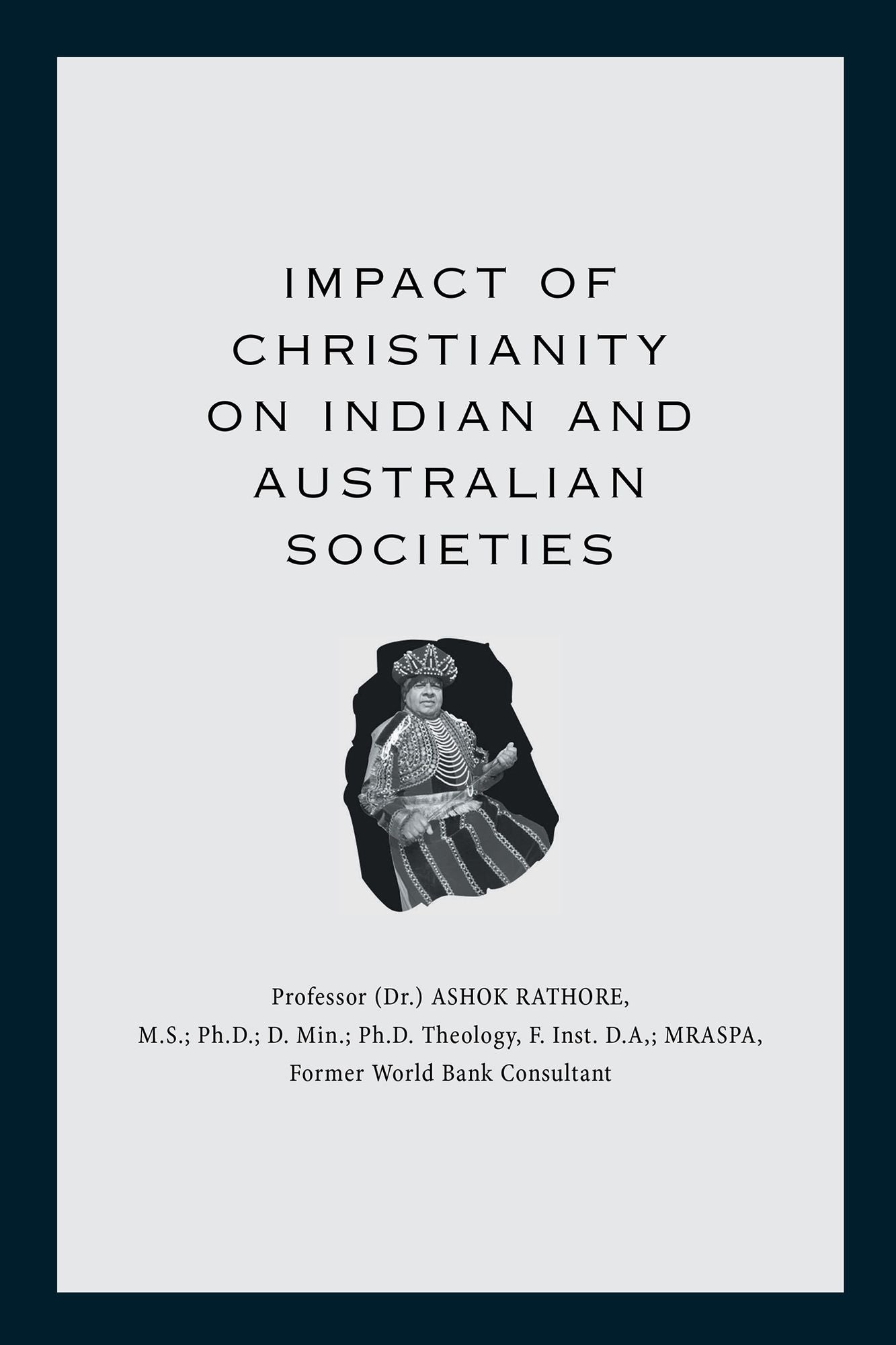 Impact of Christianity on Indian and Australian Societies