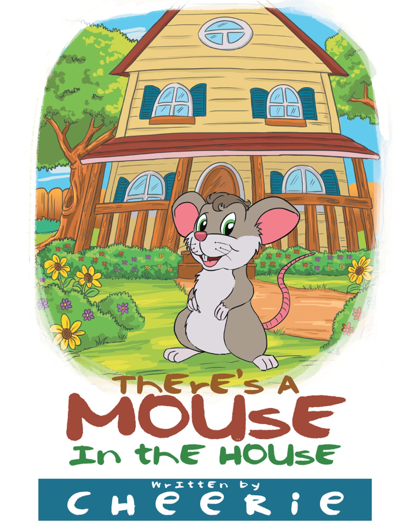 Theres a Mouse in the House