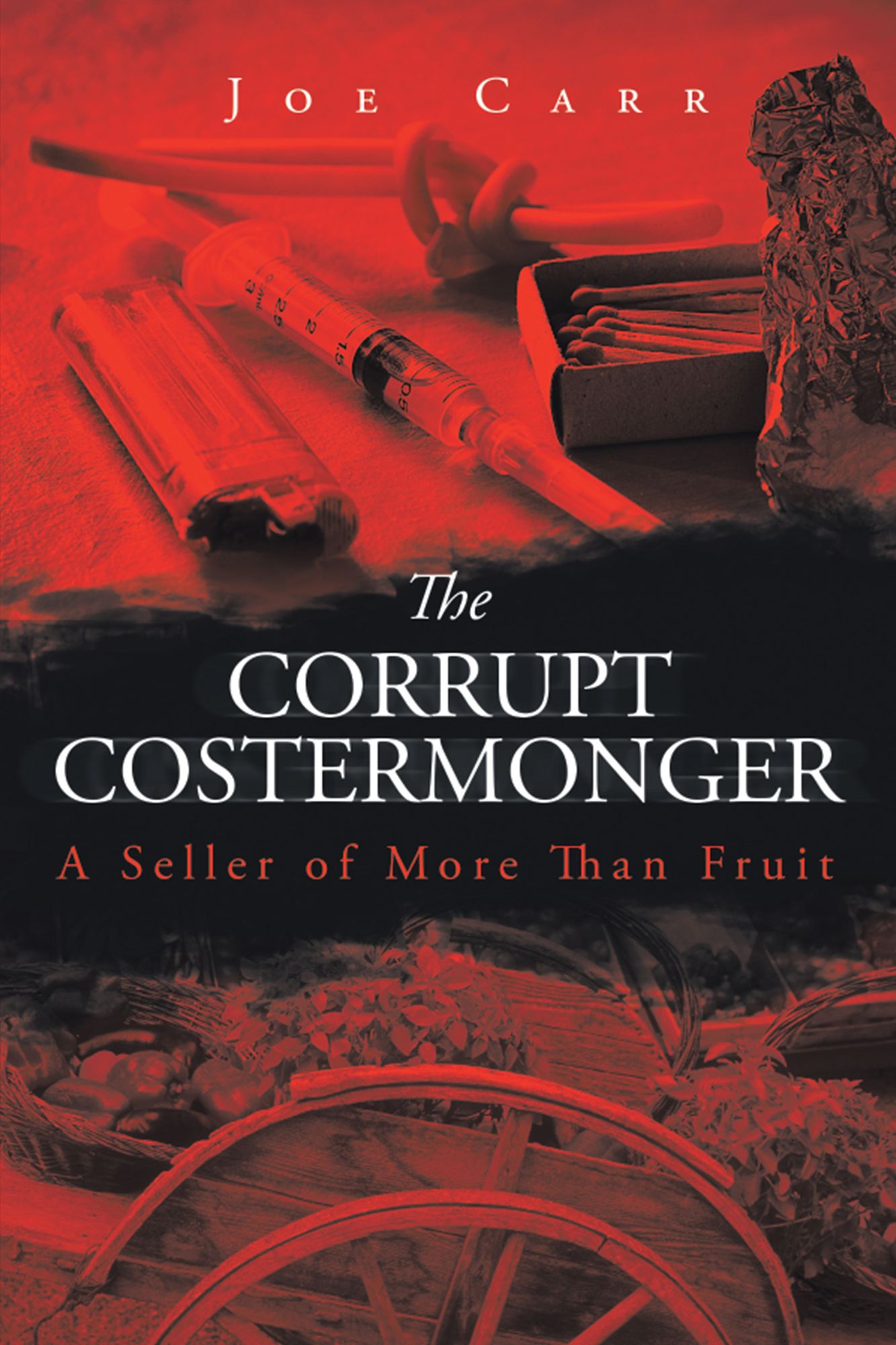 The Corrupt Costermonger: A Seller of More Than Fruit