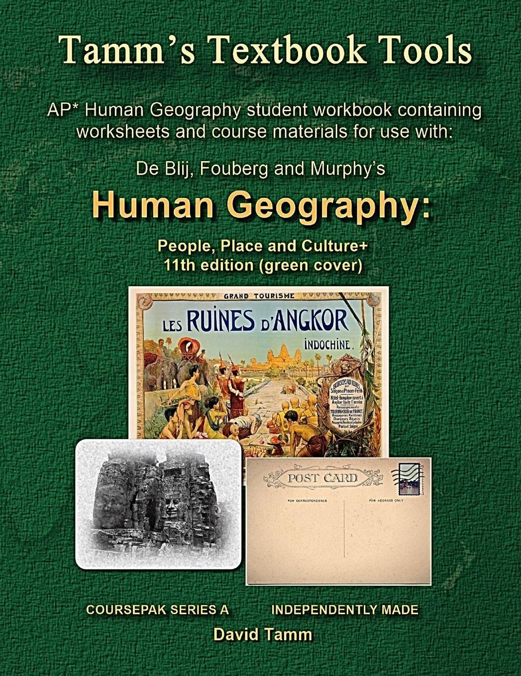 AP* Human Geography: People, Place and Culture 11th edition+ Student Workbook: Relevant Daily Assignments Tailor Made for the De Blij / Fouberg / Murphy Text