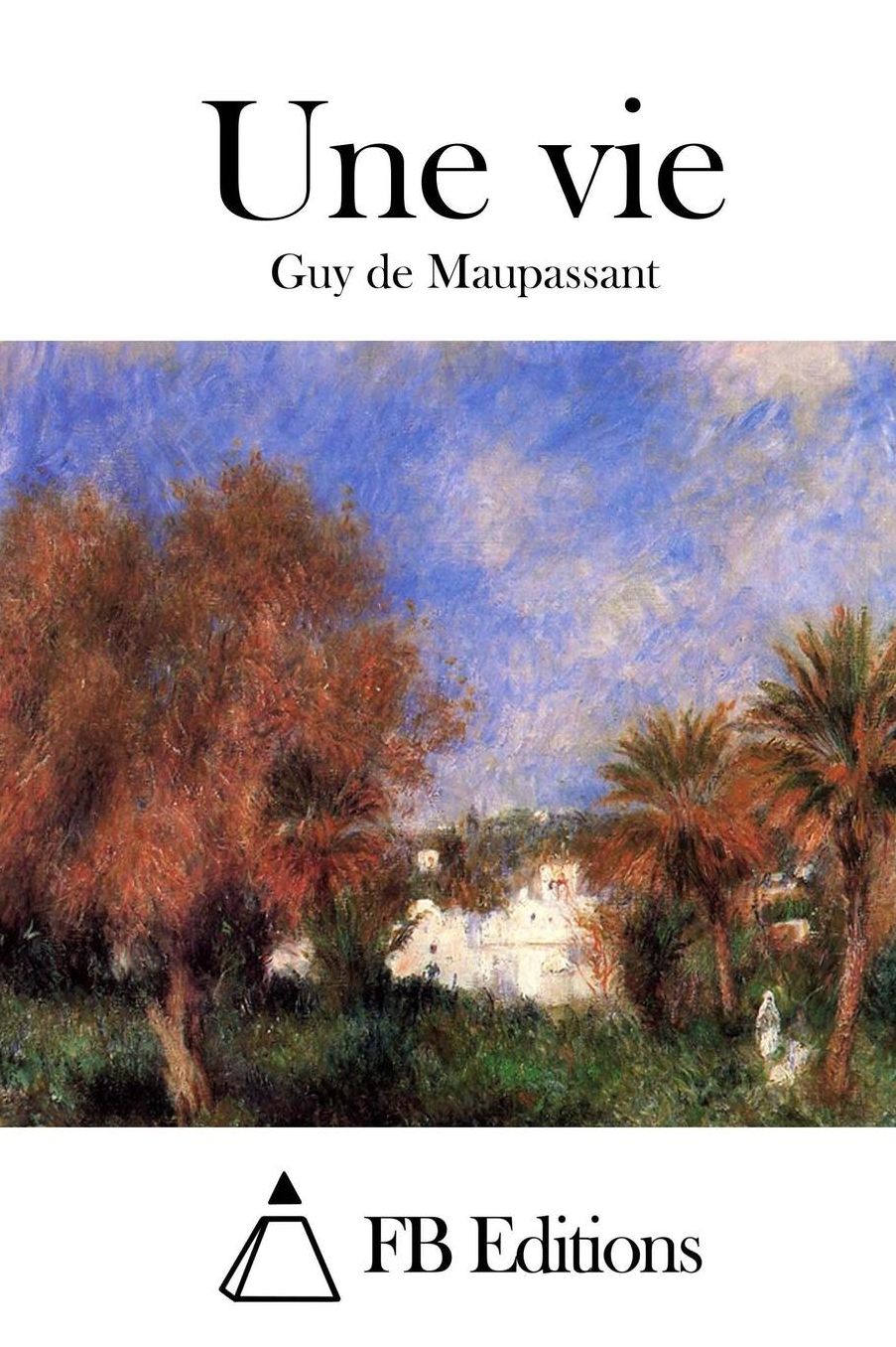 Une vie