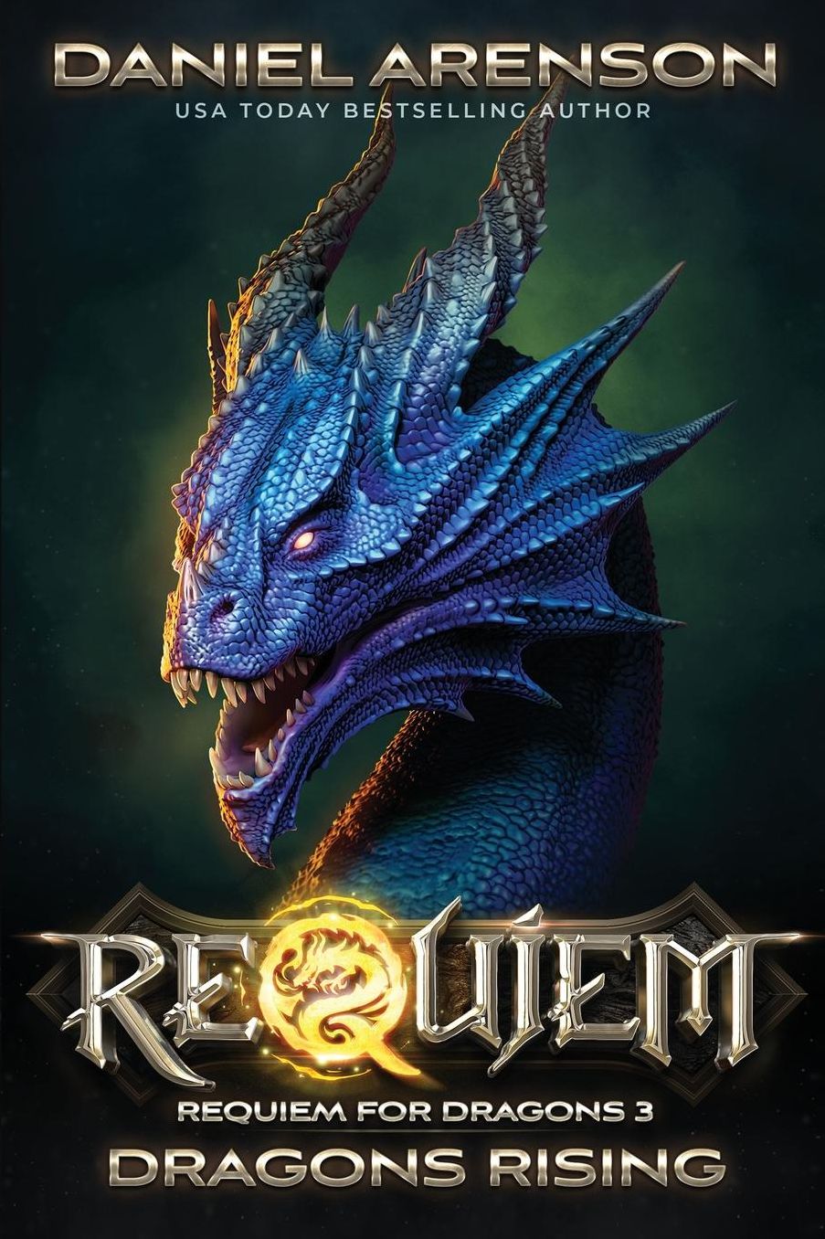 Dragons Rising: Requiem for Dragons, Book 3
