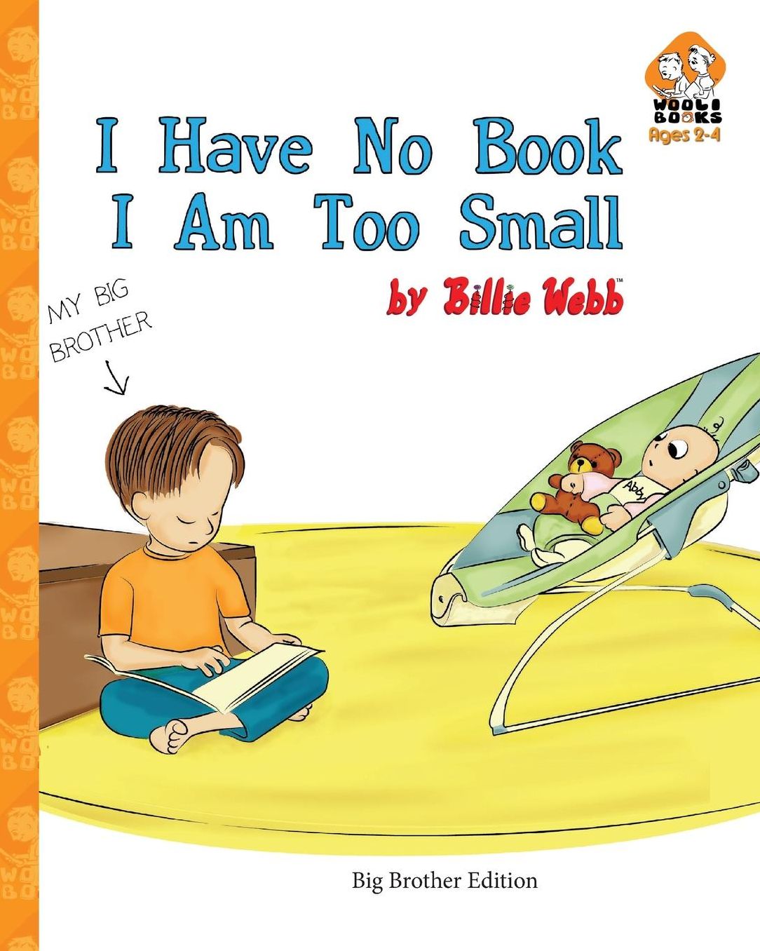 I Have No Book. I Am Too Small. - Big Brother Edition