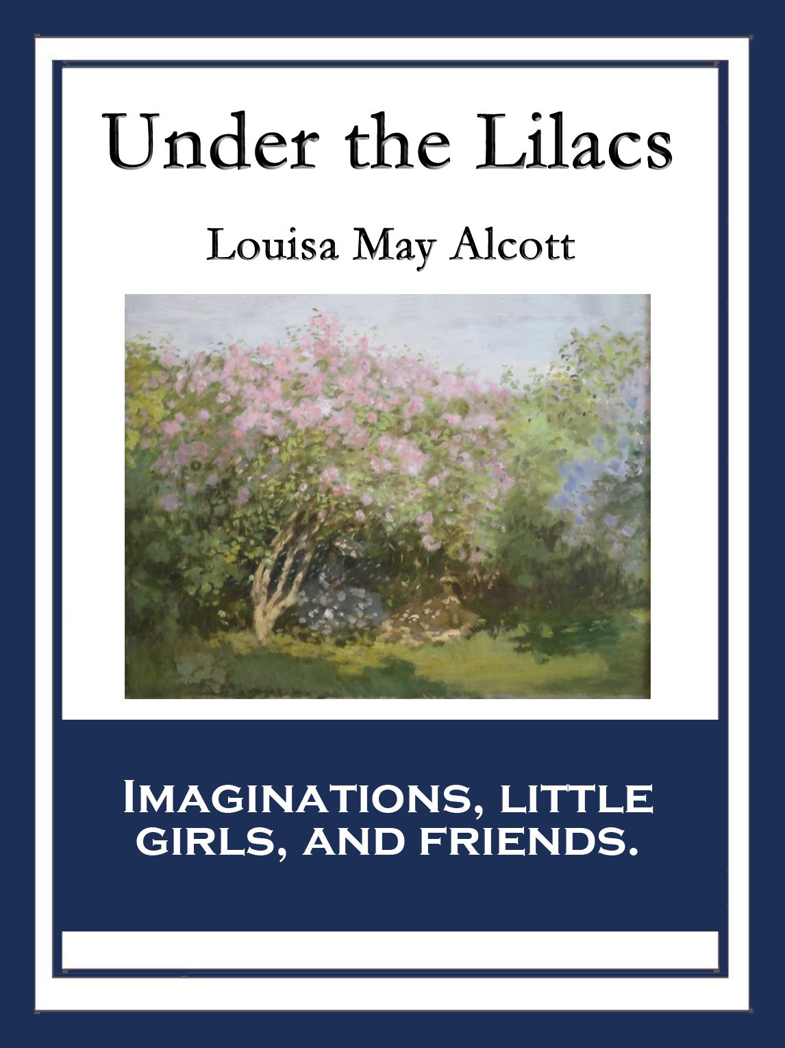 Under the Lilacs: With linked Table of Contents