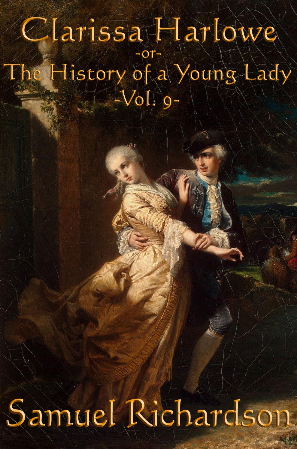 Clarissa Harlowe -Vol. 9-: The History of a Young Lady
