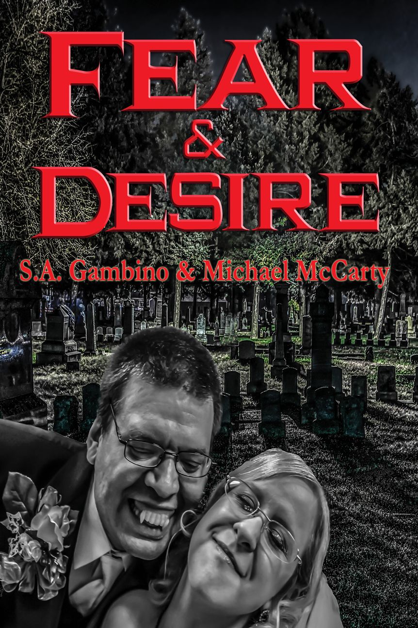 Fear & Desire: With linked Table of Contents