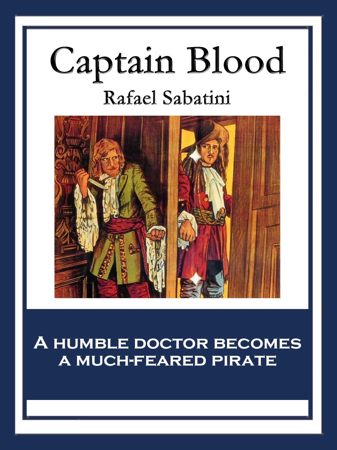 Captain Blood: With linked Table of Contents