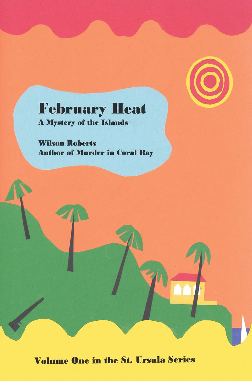 February Heat: With linked Table of Contents