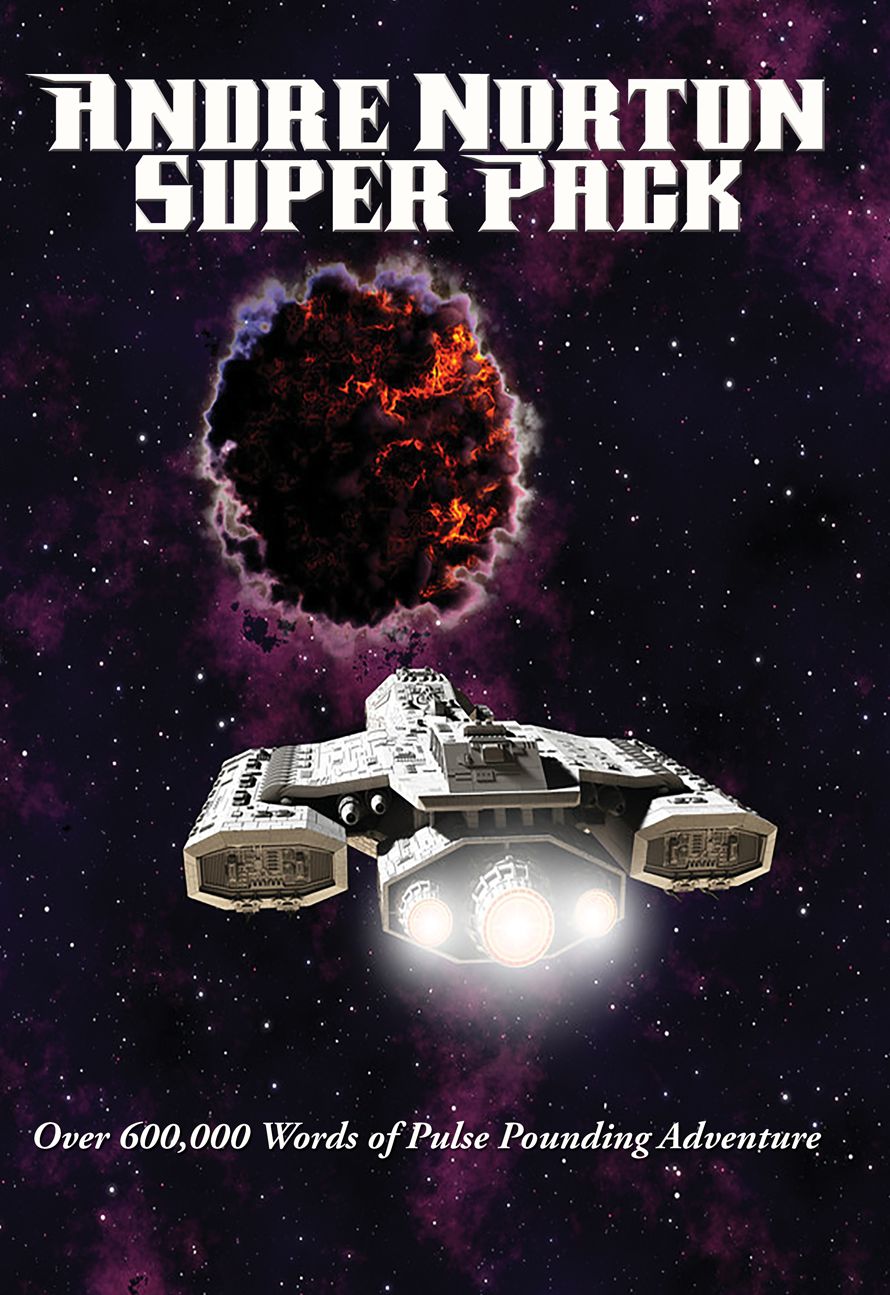 Andre Norton Super Pack: Plague Ship; Voodoo Planet; The Gifts of Asti; The People of the Crater; Ralestone Luck; The Time Traders; The Defiant Agents; Key Out of Time; Ride Proud, Rebel!; Rebel Spurs; Storm Over Warlock; Star Hunter; Star Born; All Cats