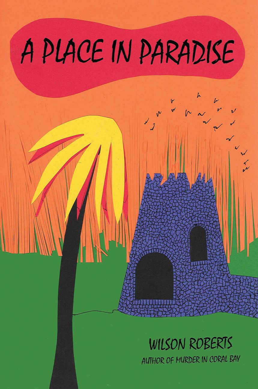A Place in Paradise: With linked Table of Contents