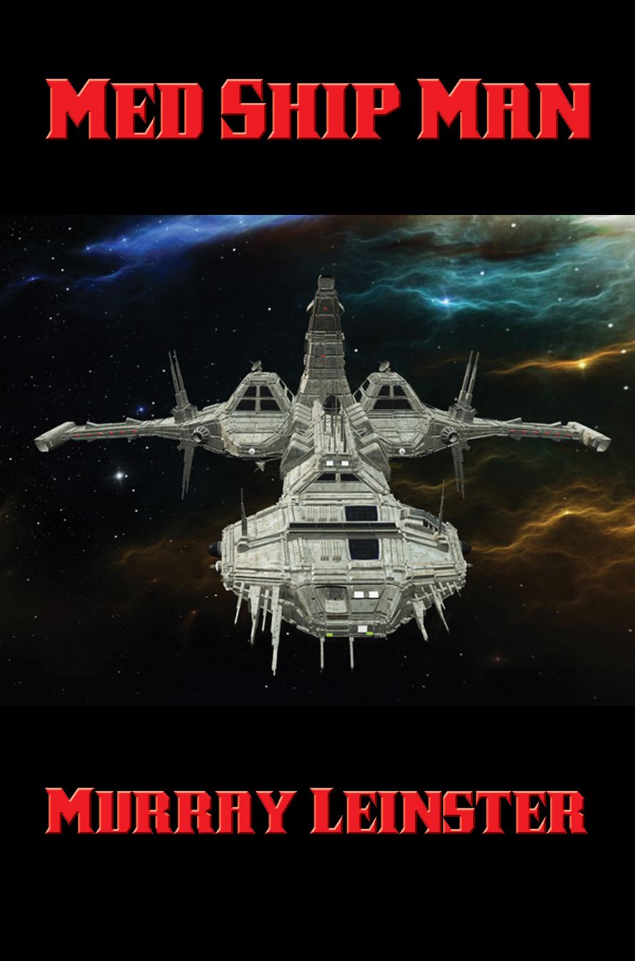 Med Ship Man: With linked Table of Contents
