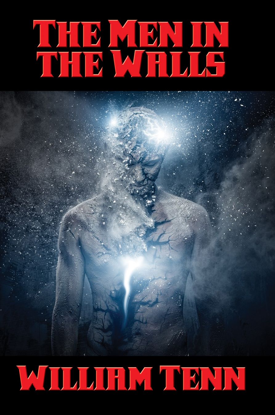 The Men in the Walls: With linked Table of Contents