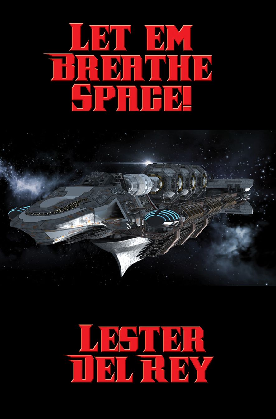 Let 'em Breathe Space!