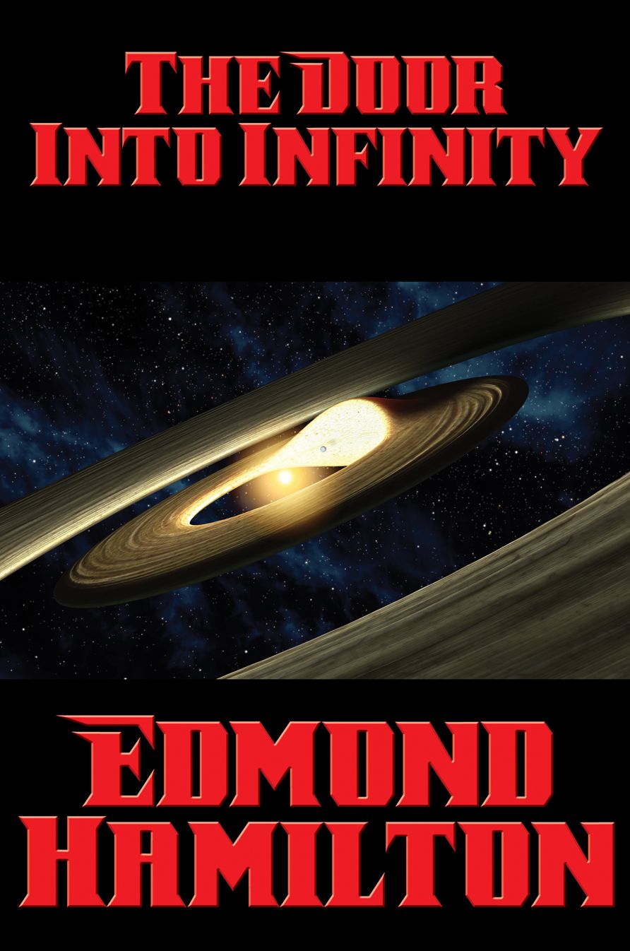 The Door Into Infinity: With linked Table of Contents