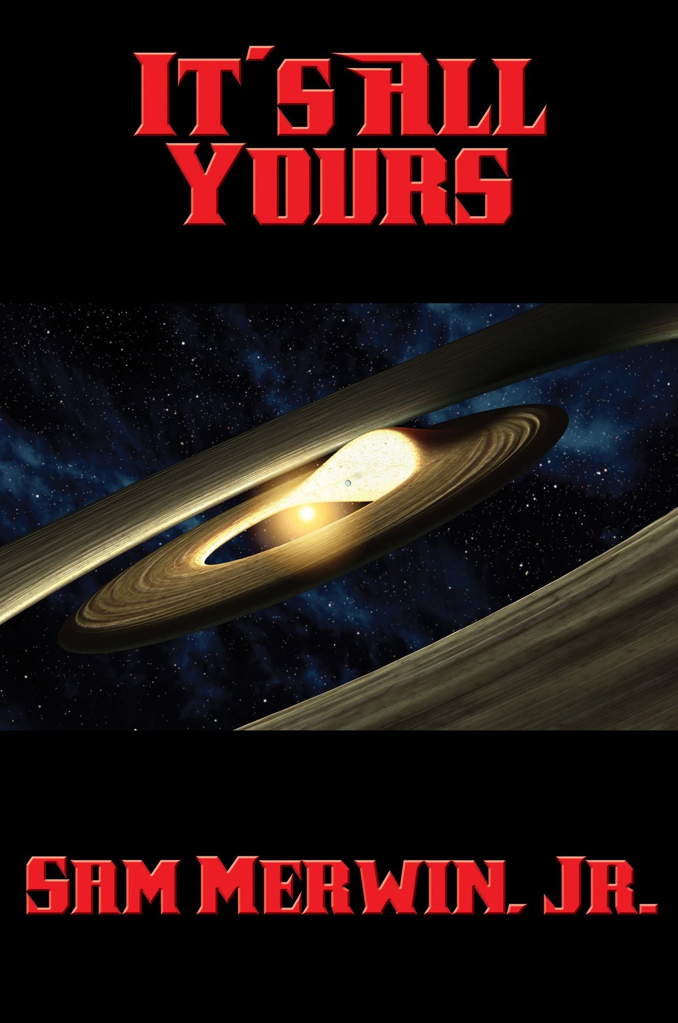 It's All Yours