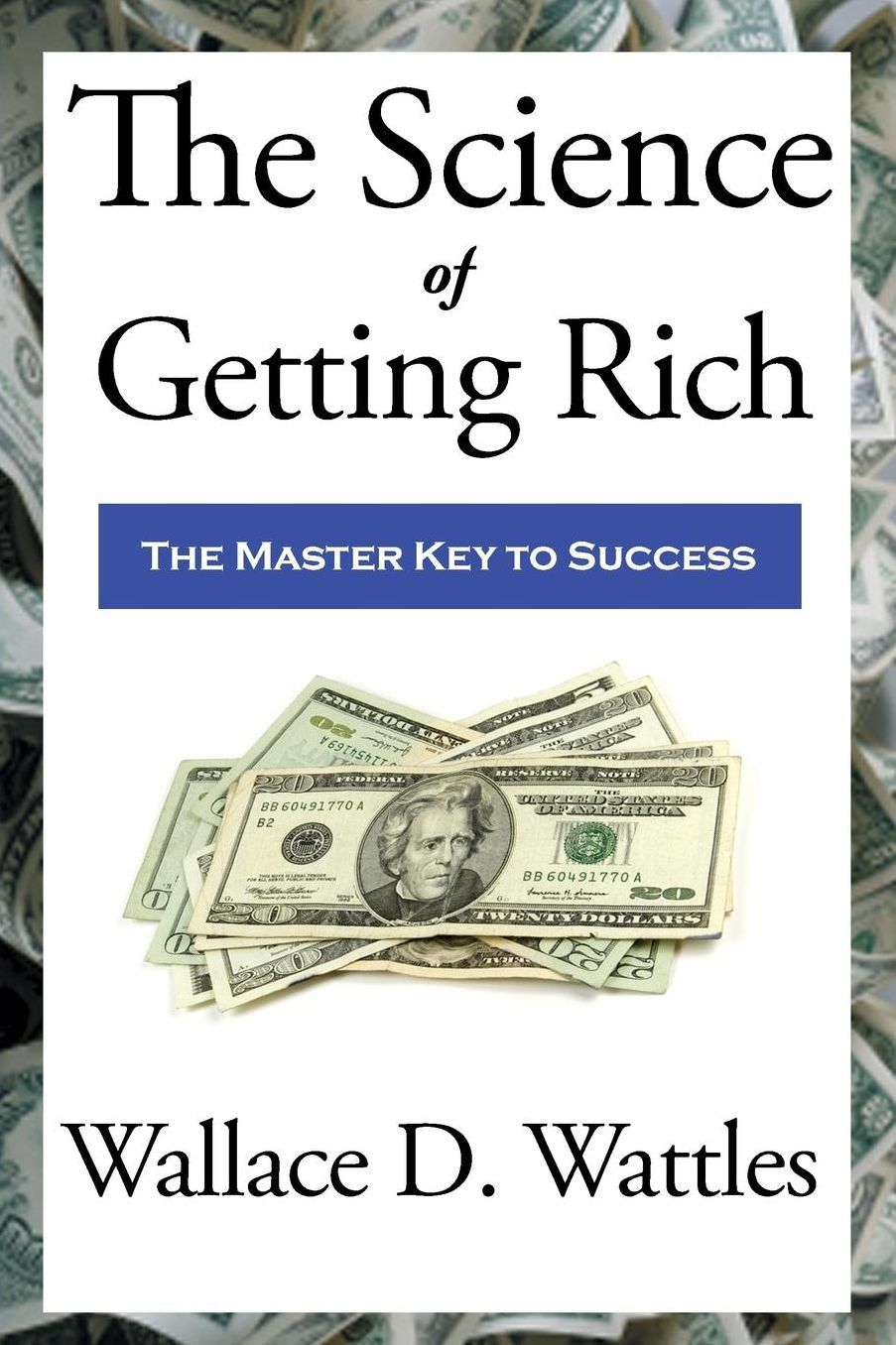 The Science of Getting Rich