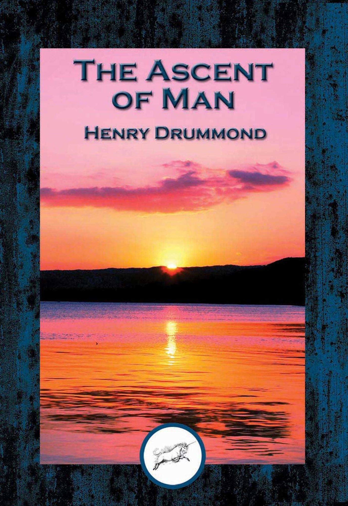 The Ascent of Man: With Linked Table of Contents