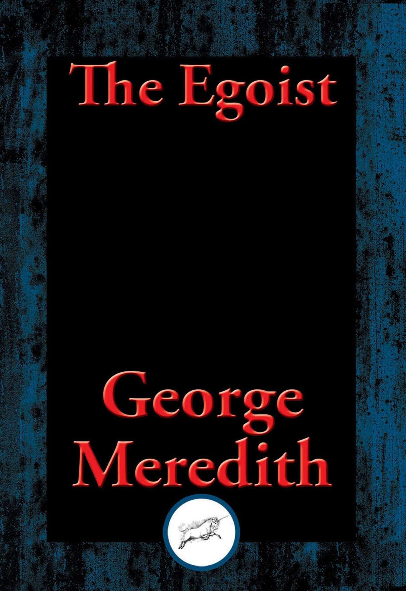 The Egoist: With Linked Table of Contents
