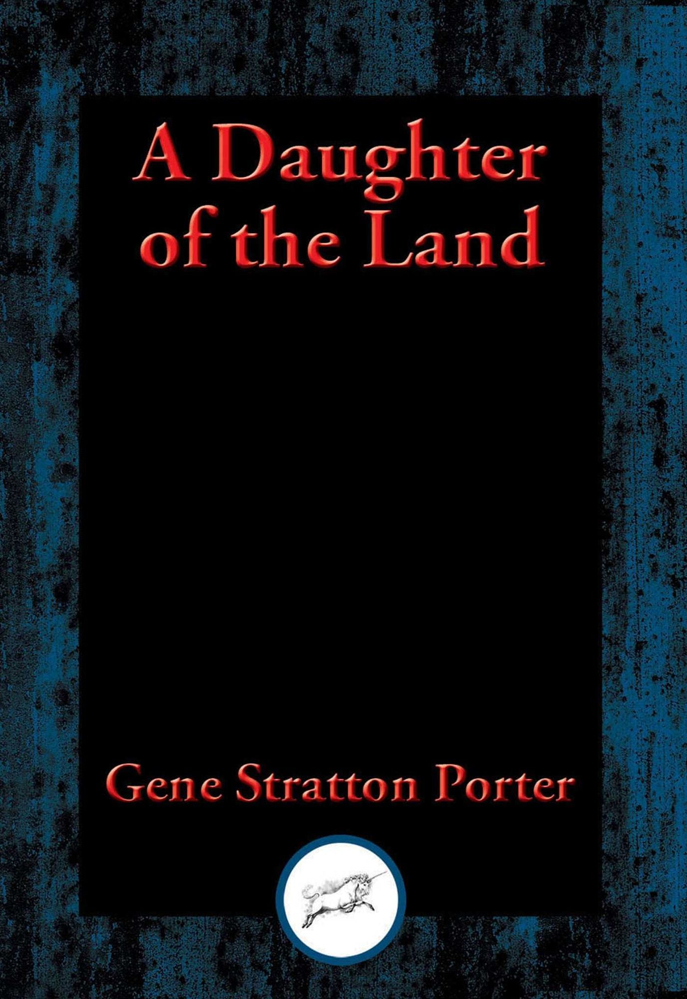A Daughter of the Land: With Linked Table of Contents
