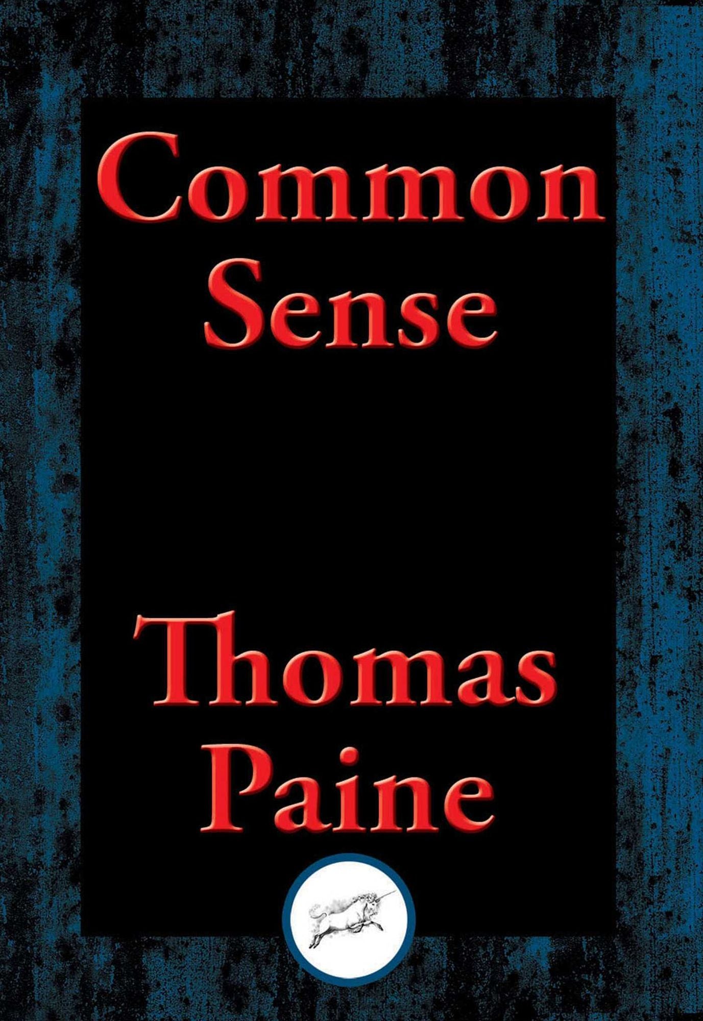 Common Sense: With Linked Table of Contents