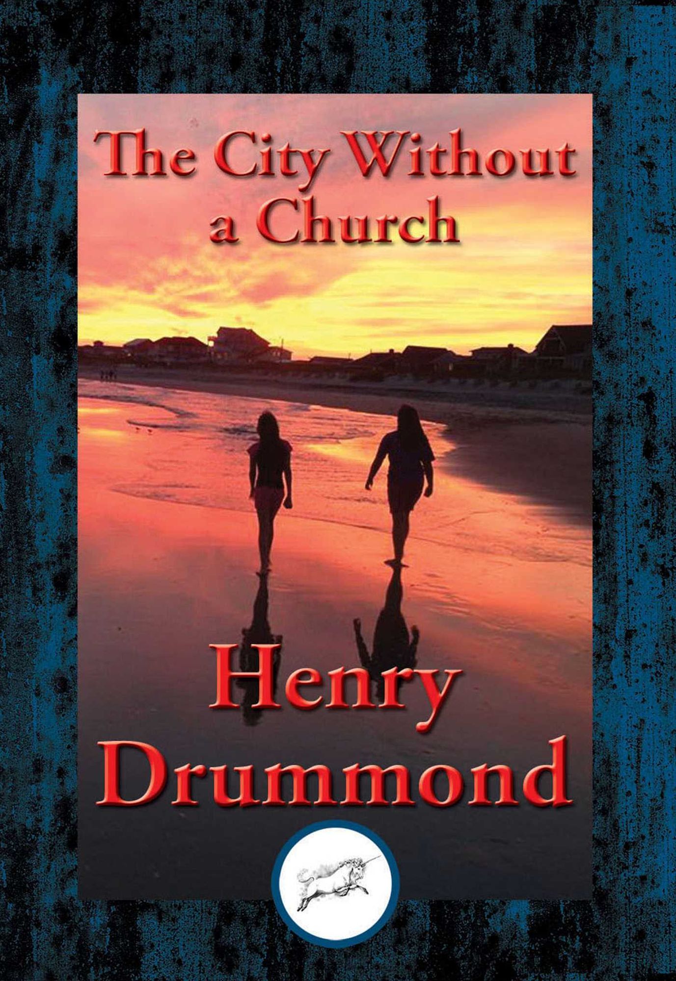 The City Without a Church: With Linked Table of Contents