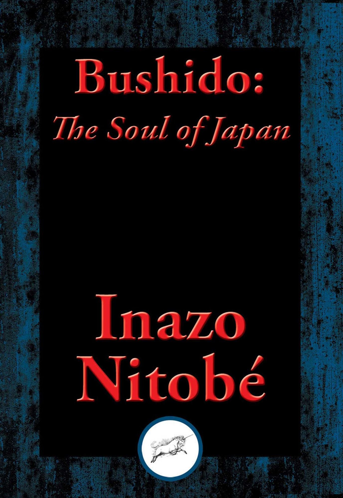 Bushido: The Soul of Japan