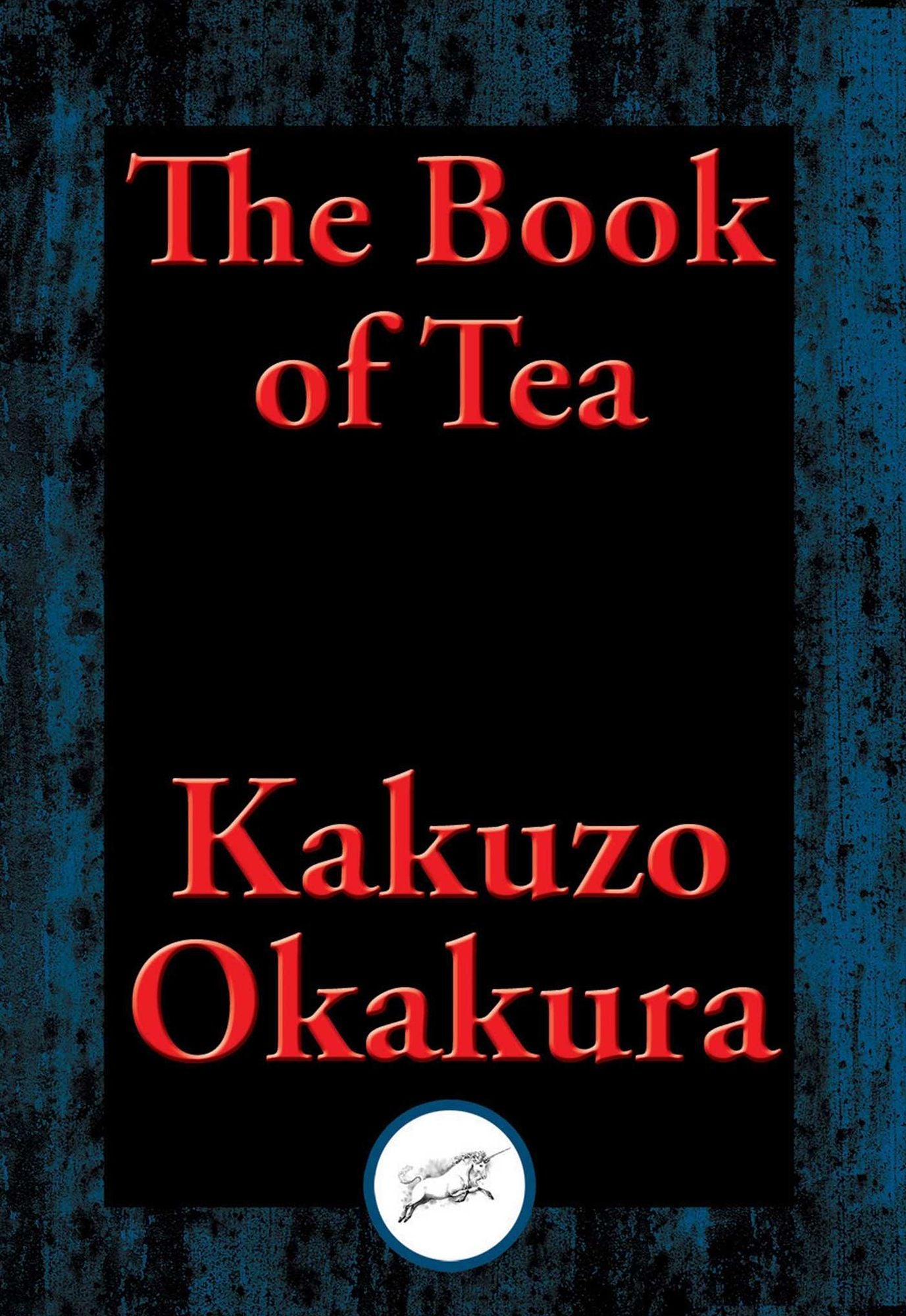 The Book of Tea: With Linked Table of Contents