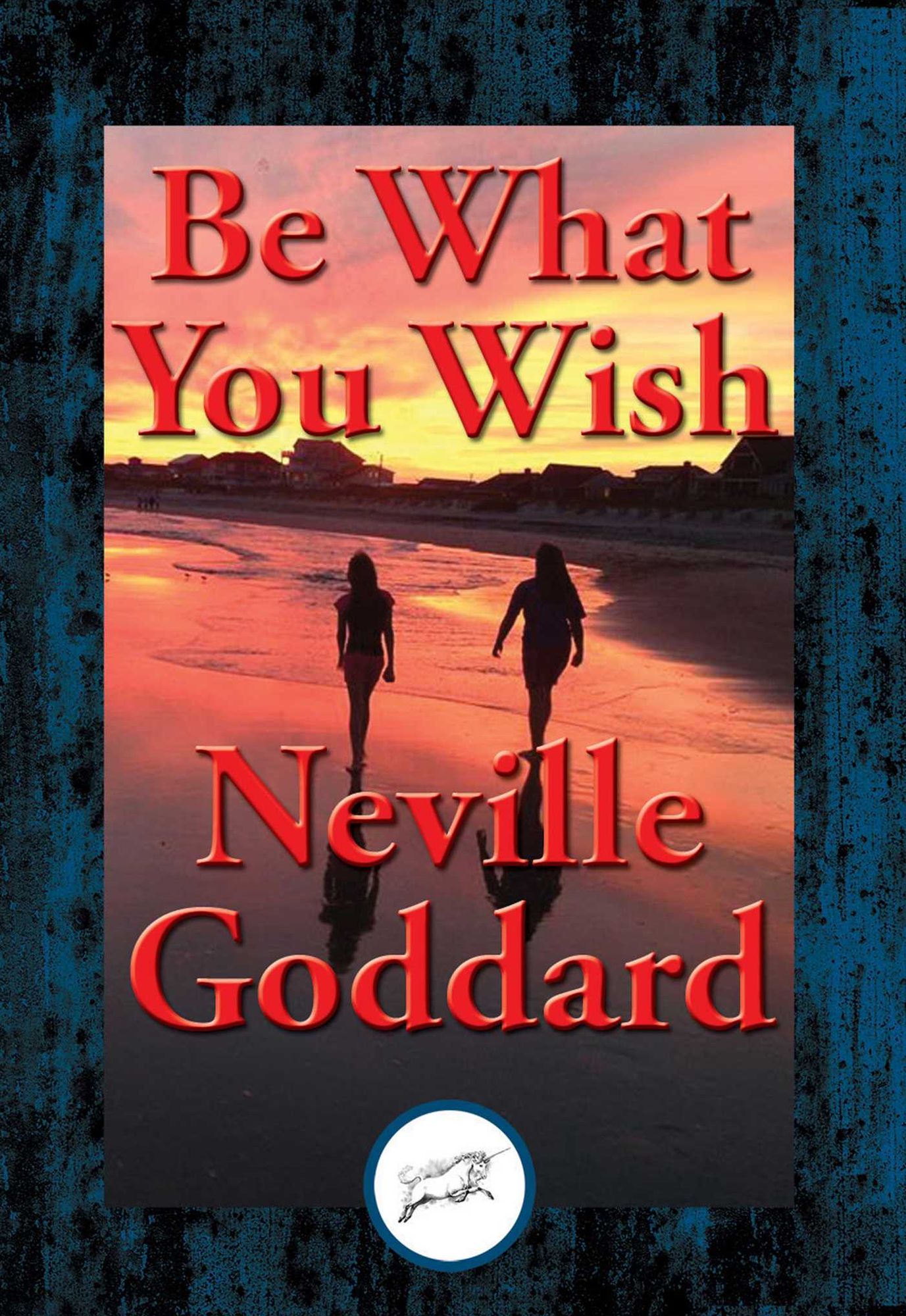 Be What You Wish: With Linked Table of Contents