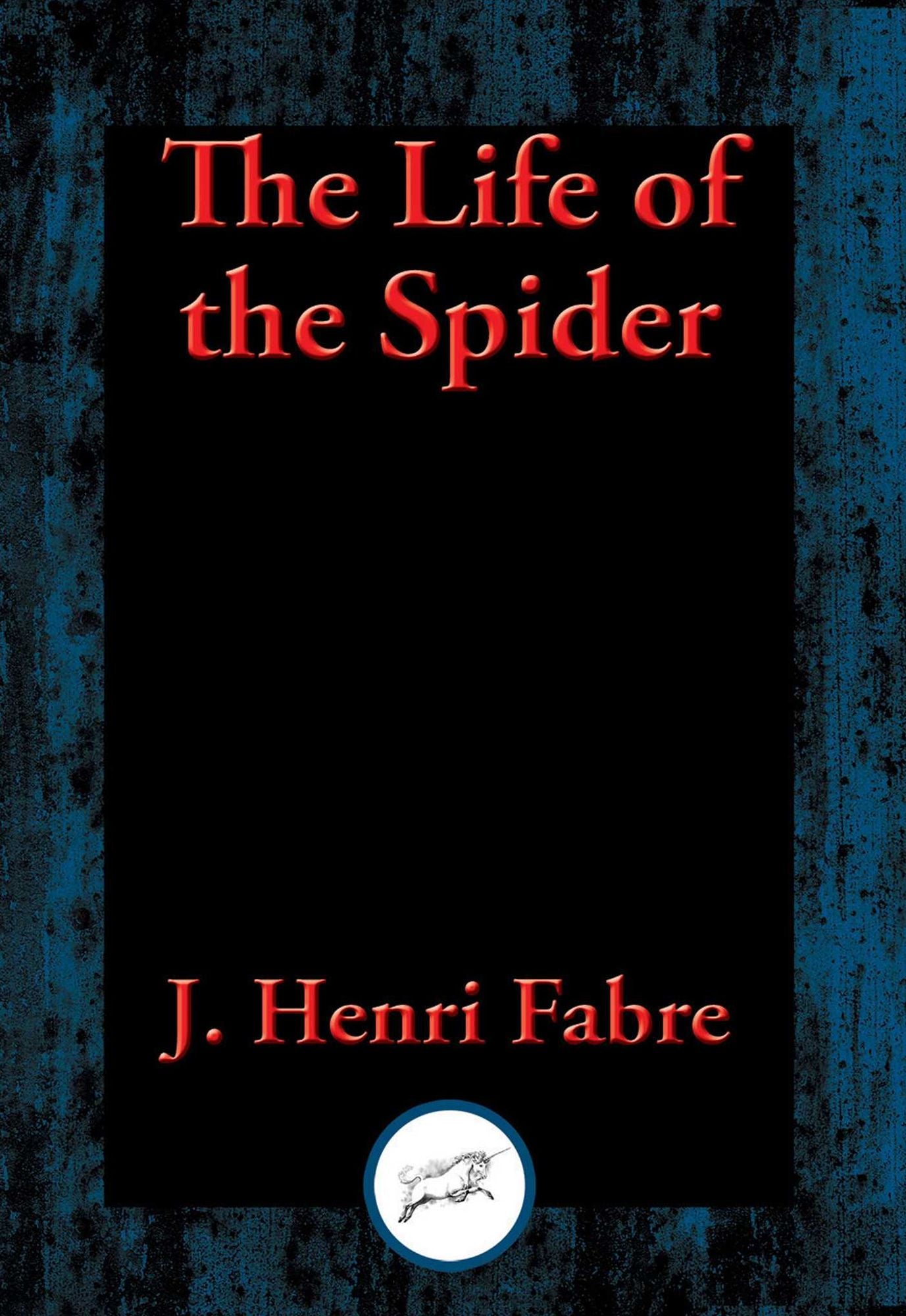 The Life of the Spider