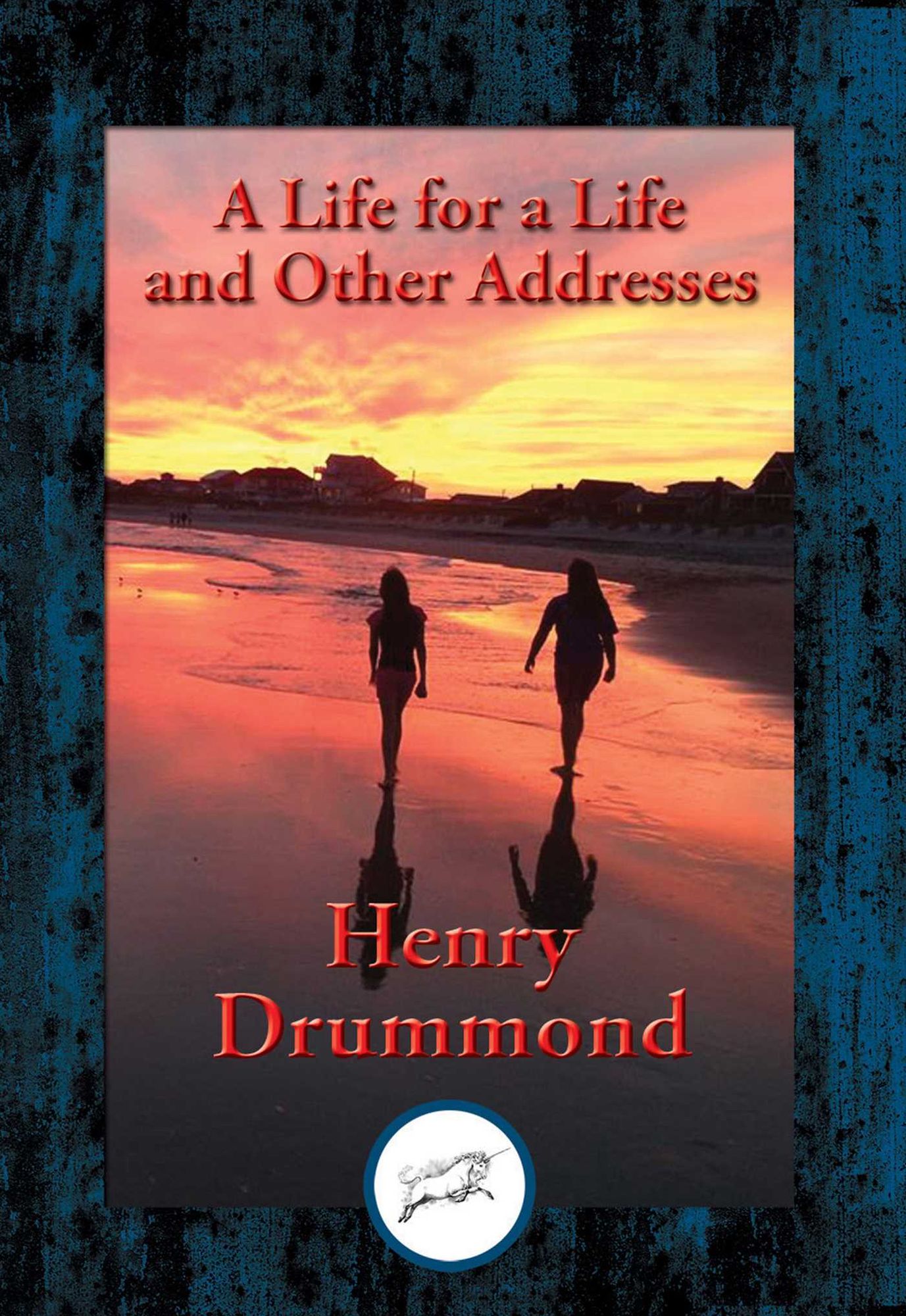 A Life for a Life and Other Addresses: With Linked Table of Contents