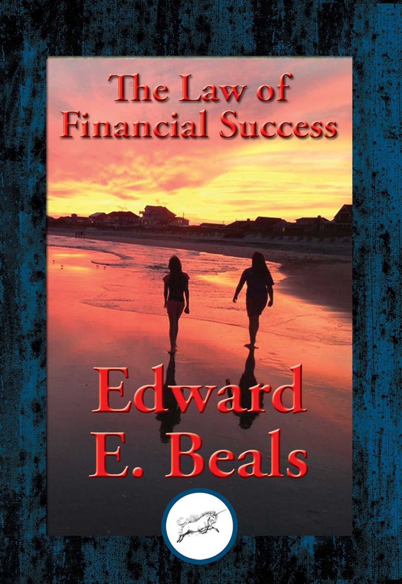 The Law of Financial Success: With Linked Table of Contents